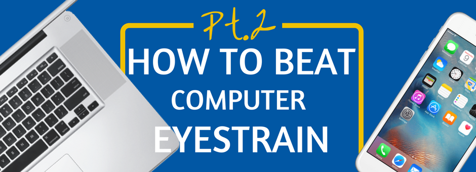 How To Beat Computer Eyestrain Power Vision Program Touro Graduate School of Technology 2.png